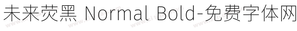 未来荧黑 Normal Bold字体转换